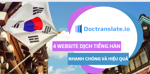 Top 4 website dịch thuật tiếng hàn hiệu quả